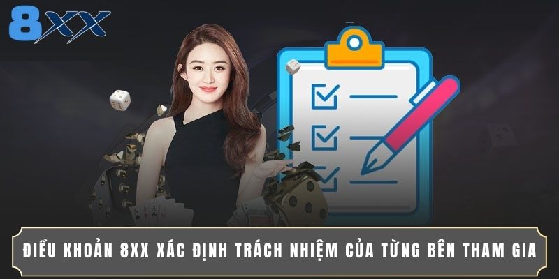 Điều khoản 8XX xác định trách nhiệm của từng bên tham gia