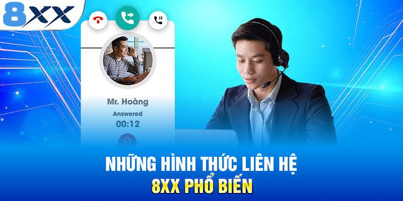 Những hình thức liên hệ 8XX phổ biến